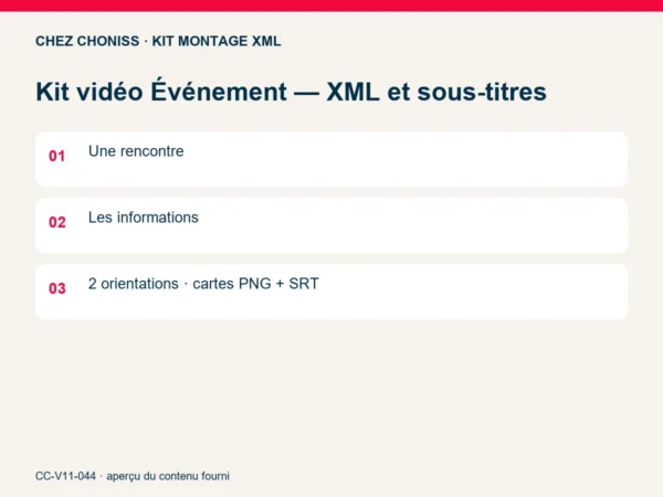 Kit vidéo Événement — XML et sous-titres