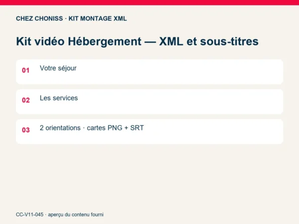 Kit vidéo Hébergement — XML et sous-titres